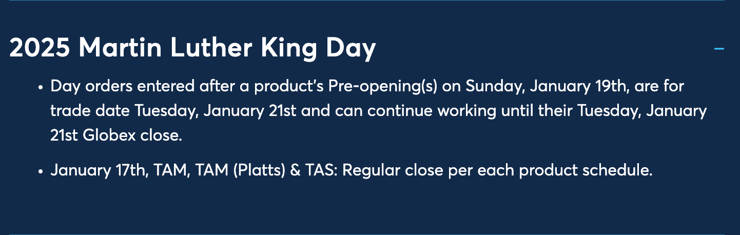 CME Group Holiday Trading Hours - U.S. Martin Luther King Day - 2025 - Notes